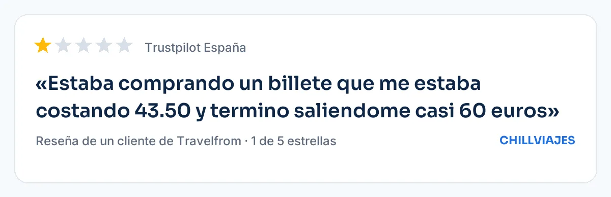 Reseña de un cliente de Travelfrom en Trustpilot sobre la subida del precio final del billete