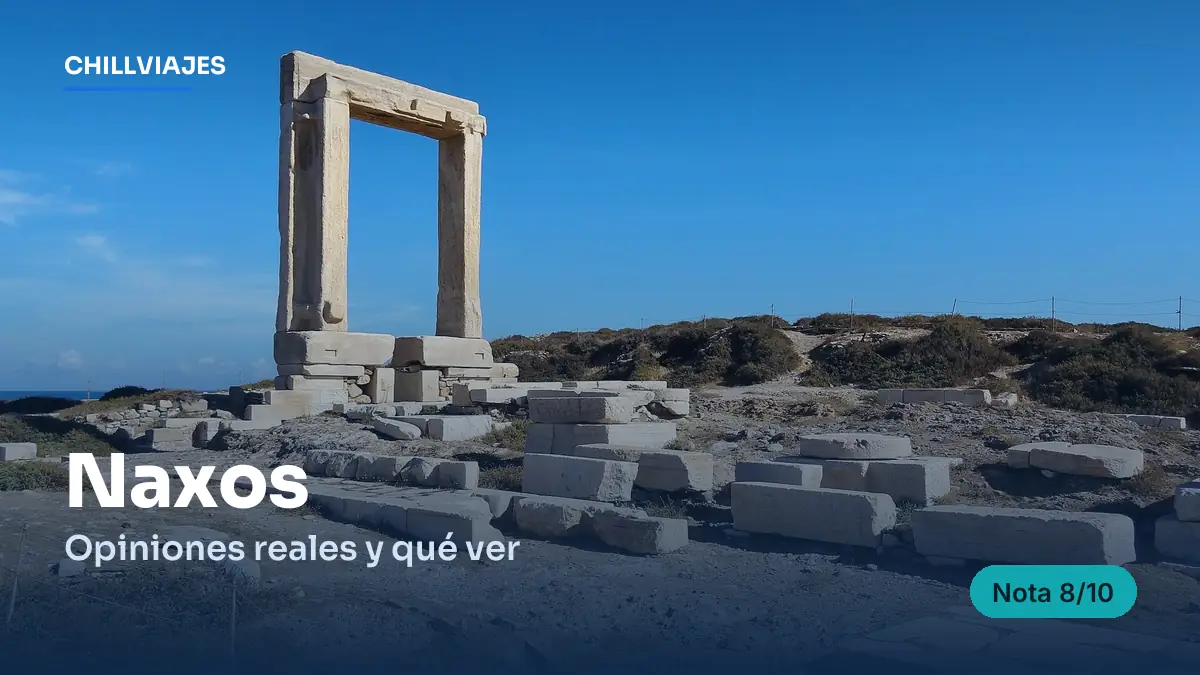 Naxos: opiniones reales y qué ver (2026)