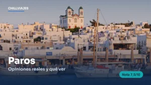 Paros: opiniones reales y qué ver (2026)